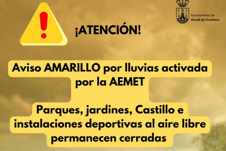 Cartel de aviso del Ayutnamiento de Alcala de Guadaira como moticvo de la alerta amarilla decretada para el martes 27 de enero de 2026