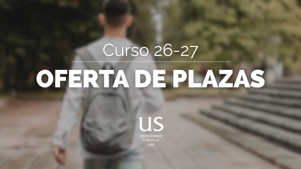 La US oferta 16.660 plazas para 2026-27 e incorpora un nuevo grado y tres másteres
