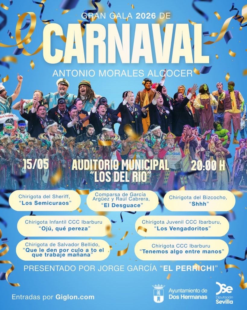 Dos Hermanas acogerá el 15 de mayo la Gran Gala de Carnaval con la chirigota del Bizcocho
