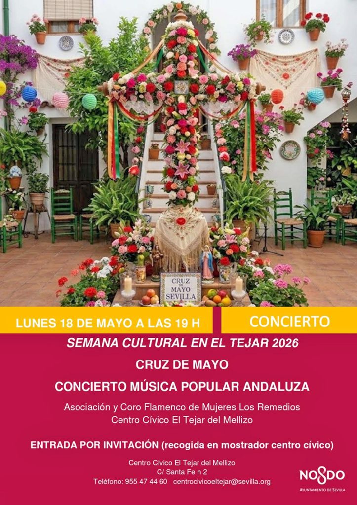 Sevilla tiene una cita con el flamenco y la fiesta de la Cruz de Mayo en el Tejar del Mellizo