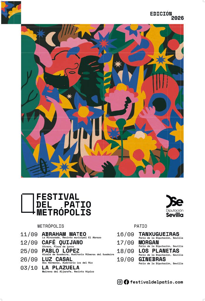 La Diputación de Sevilla pone a la venta desde el 27 de julio las entradas del Festival del Patio + Metrópolis por 5 y 10 euros