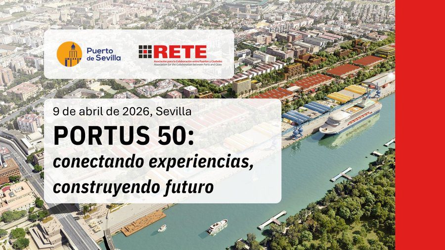 Sevilla acoge la presentación del número 50 de PORTUS, referente internacional puerto-ciudad